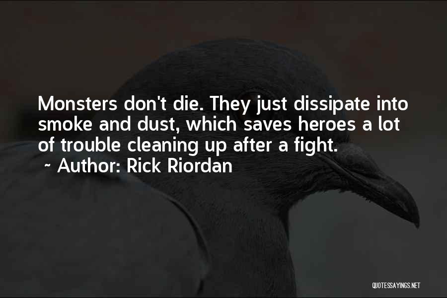 Cleaning Quotes By Rick Riordan