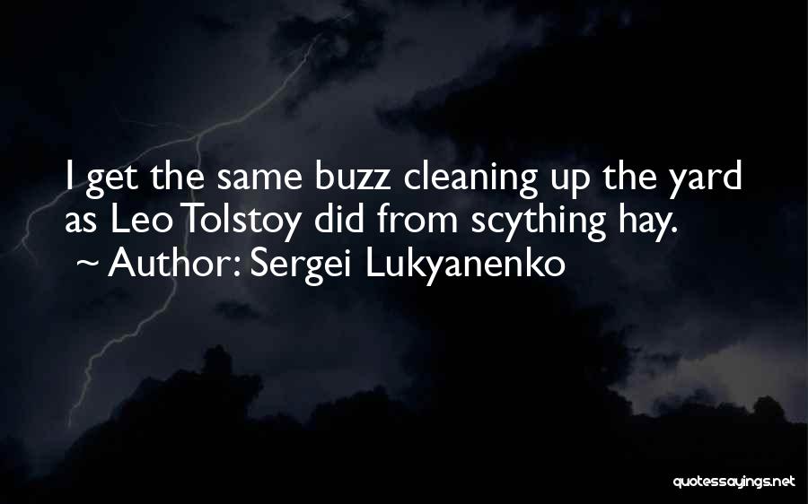 Cleaning Quotes By Sergei Lukyanenko