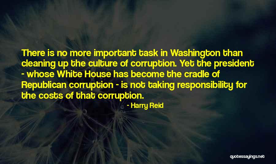 Cleaning The House Quotes By Harry Reid