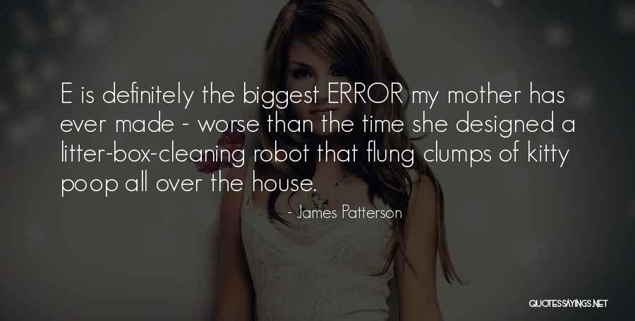 Cleaning The House Quotes By James Patterson Cleaning The House Quotes By James Patterson