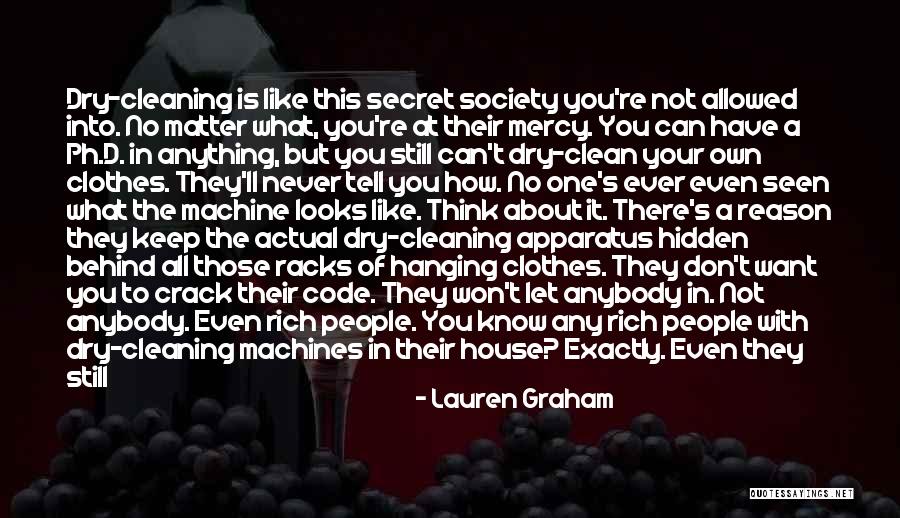 Cleaning The House Quotes By Lauren Graham