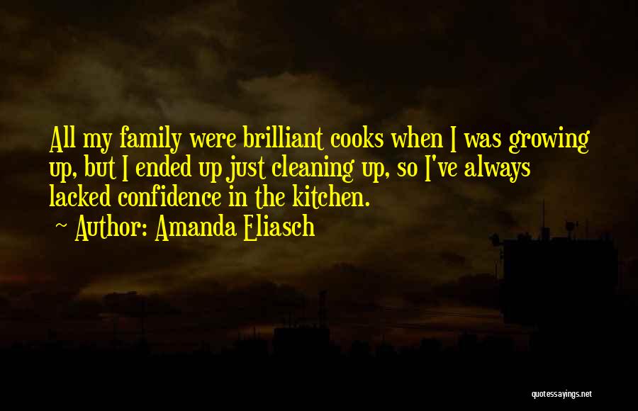 Cleaning The Kitchen Quotes By Amanda Eliasch