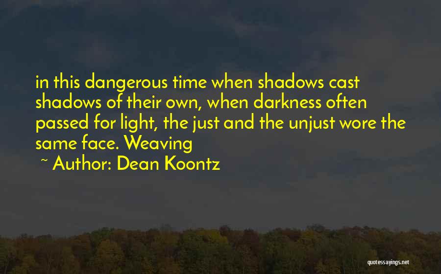 Cleaning Up Nicely Quotes By Dean Koontz