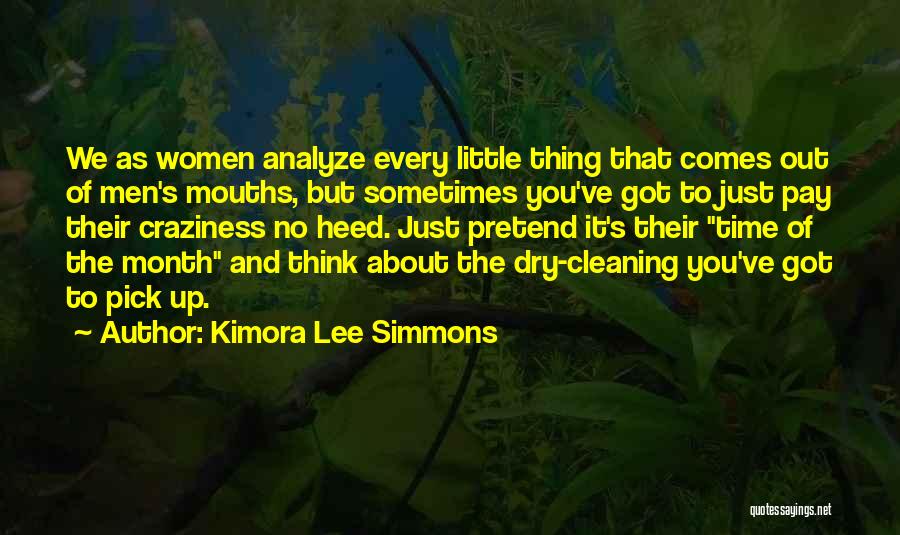 Cleaning Up Quotes By Kimora Lee Simmons