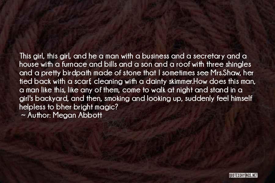 Cleaning Up Quotes By Megan Abbott