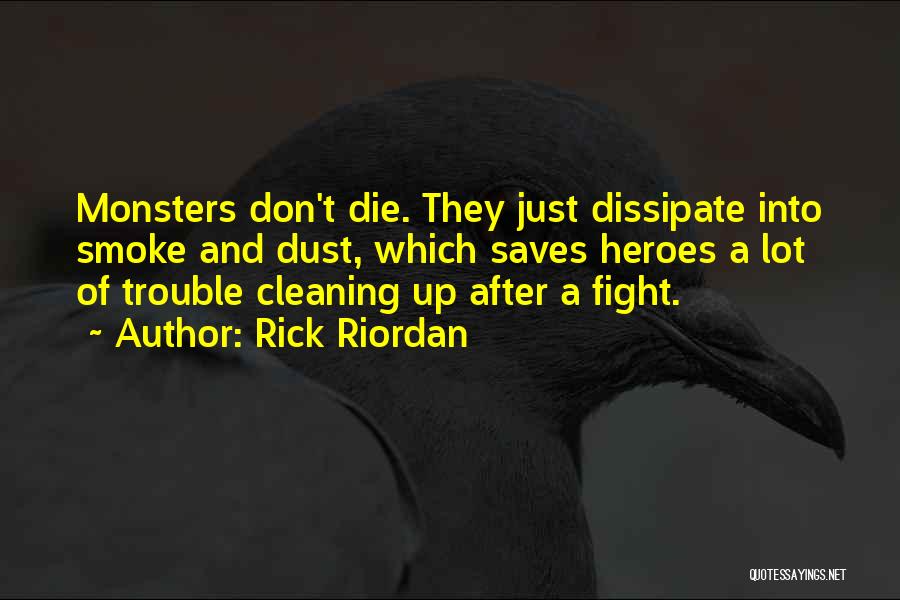 Cleaning Up Quotes By Rick Riordan