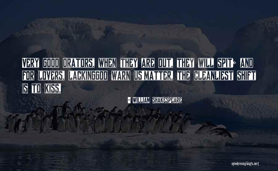 Cleanliest Quotes By William Shakespeare Cleanliest Quotes By William Shakespeare