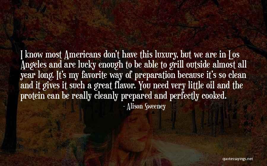 Cleanly Quotes By Alison Sweeney Cleanly Quotes By Alison Sweeney