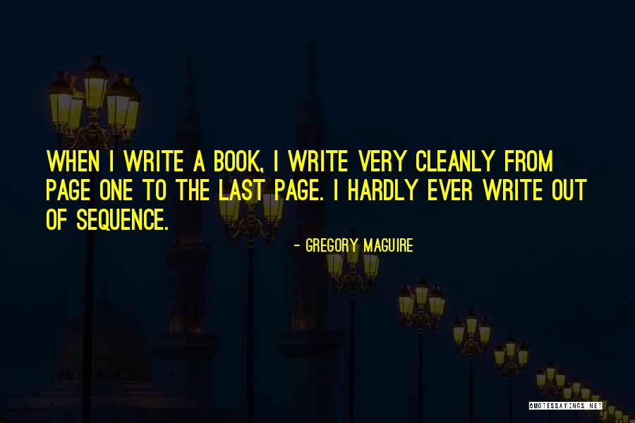Cleanly Quotes By Gregory Maguire Cleanly Quotes By Gregory Maguire