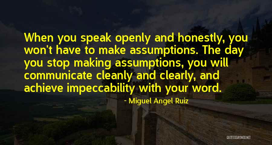Cleanly Quotes By Miguel Angel Ruiz Cleanly Quotes By Miguel Angel Ruiz