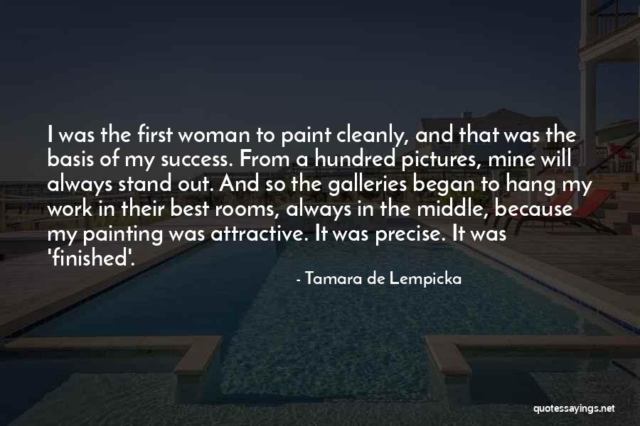 Cleanly Quotes By Tamara De Lempicka Cleanly Quotes By Tamara De Lempicka