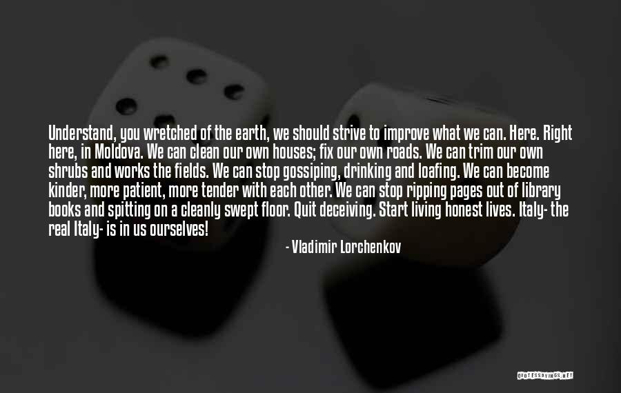Cleanly Quotes By Vladimir Lorchenkov Cleanly Quotes By Vladimir Lorchenkov