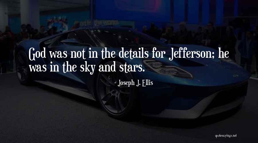 Cleanse My Soul Quotes By Joseph J. Ellis Cleanse My Soul Quotes By Joseph J. Ellis
