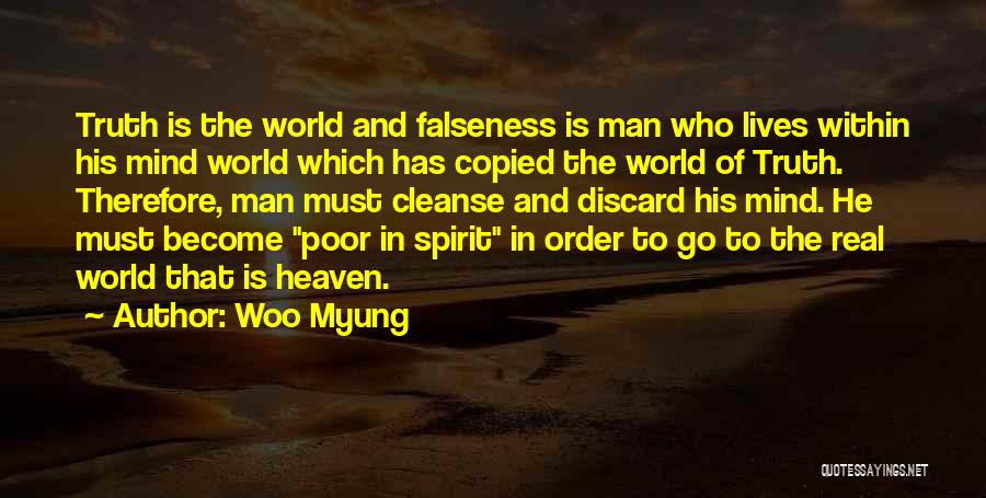 Cleanse Your Spirit Quotes By Woo Myung