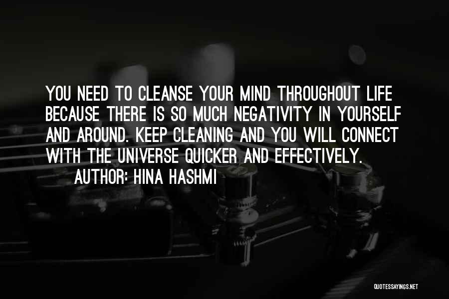 Cleanse Yourself Quotes By Hina Hashmi