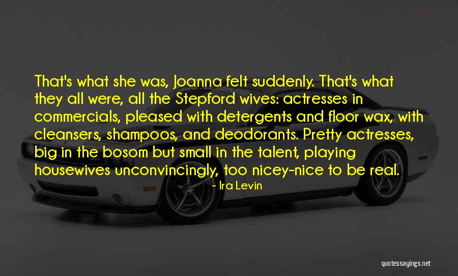 Cleansers Quotes By Ira Levin Cleansers Quotes By Ira Levin