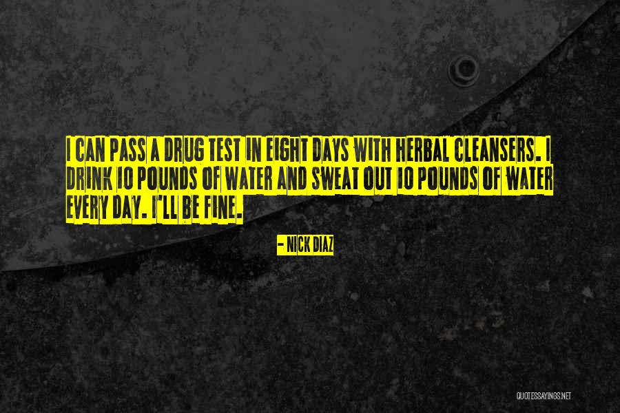 Cleansers Quotes By Nick Diaz Cleansers Quotes By Nick Diaz