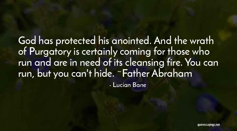 Cleansing Bible Quotes By Lucian Bane