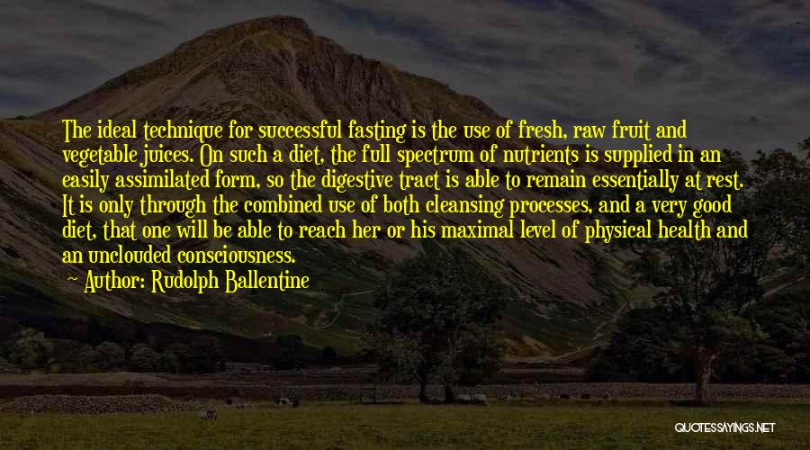 Cleansing Diet Quotes By Rudolph Ballentine