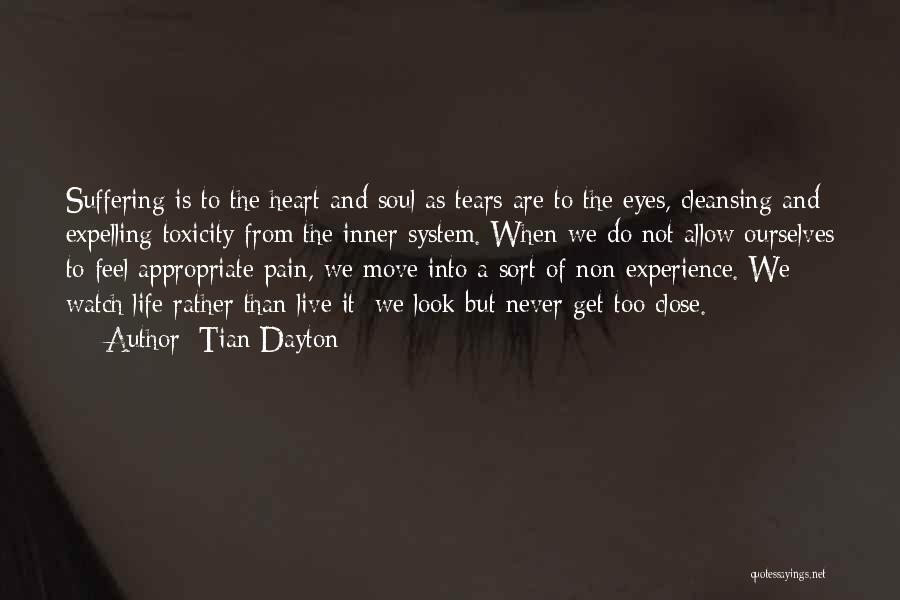 Cleansing Tears Quotes By Tian Dayton