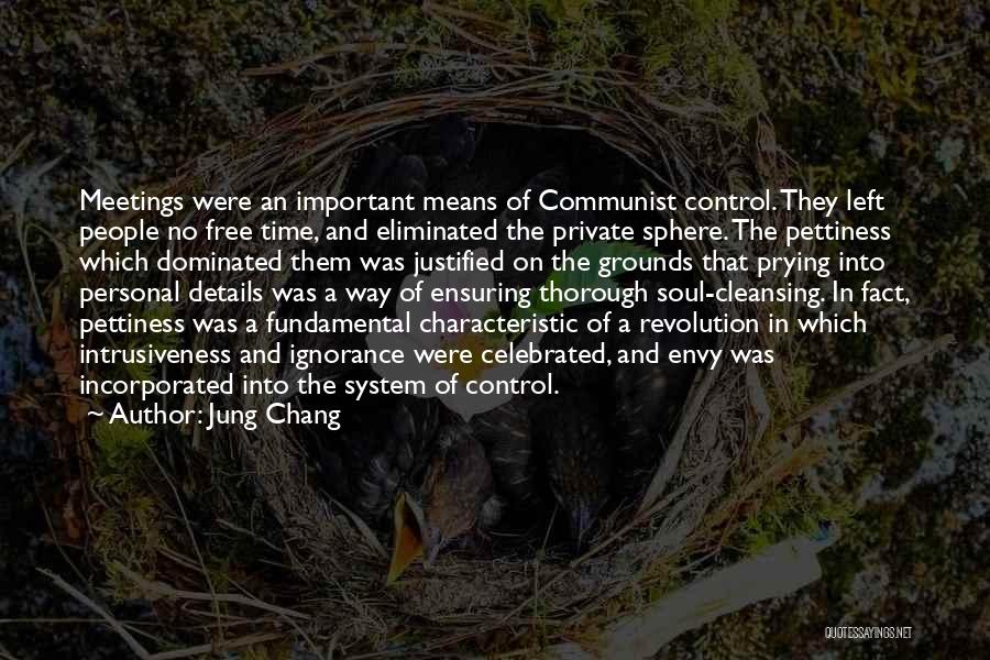 Cleansing The Soul Quotes By Jung Chang