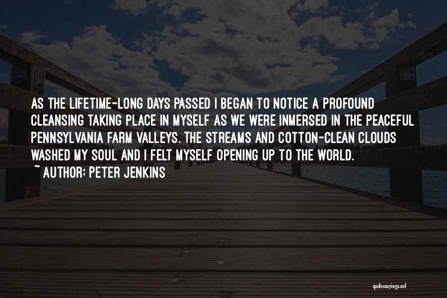 Cleansing The Soul Quotes By Peter Jenkins