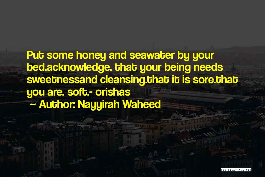 Cleansing Water Quotes By Nayyirah Waheed