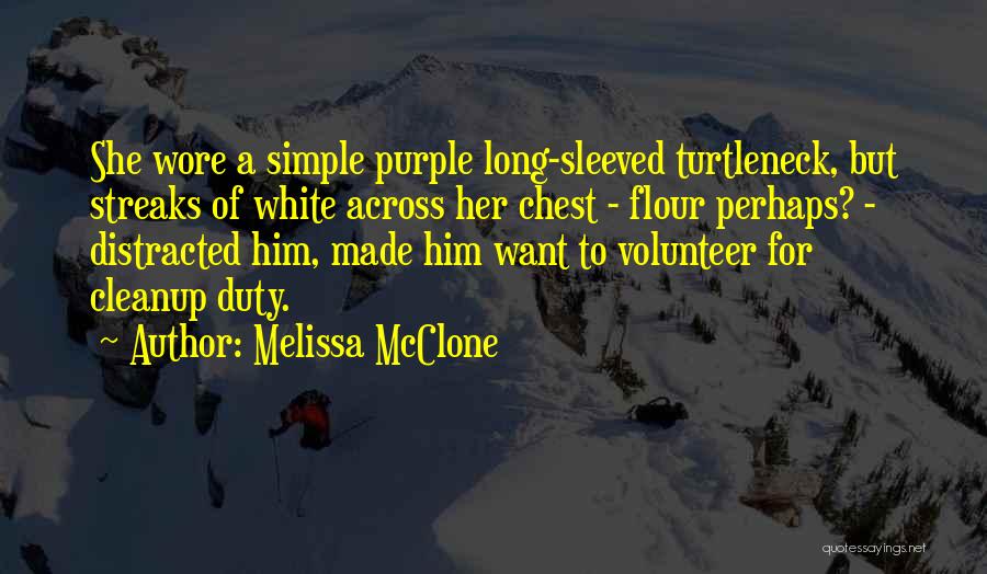 Cleanup Quotes By Melissa McClone