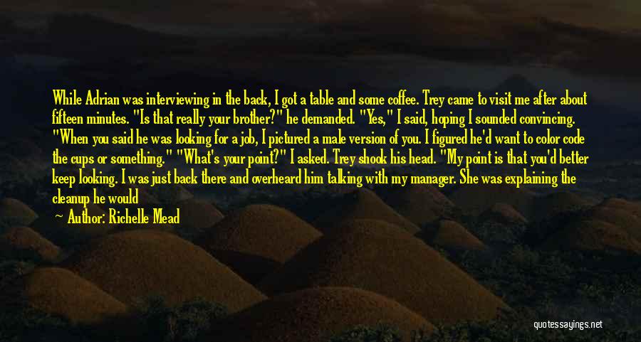 Cleanup Quotes By Richelle Mead