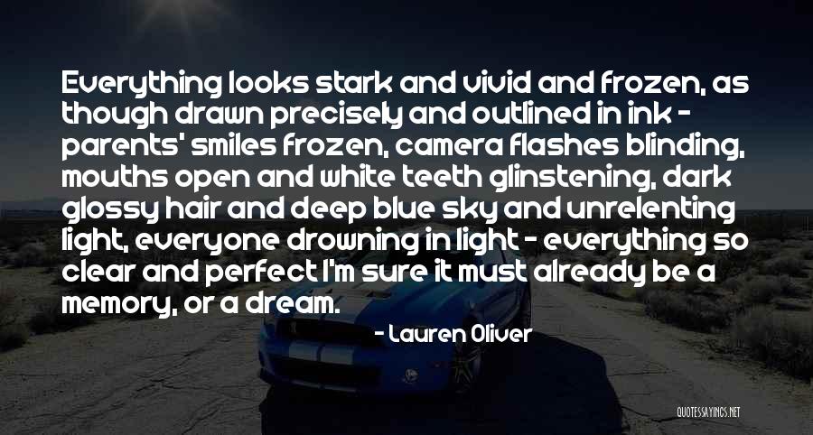 Clear Blue Sky Quotes By Lauren Oliver Clear Blue Sky Quotes By Lauren Oliver