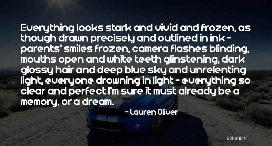 Clear Blue Sky Quotes By Lauren Oliver