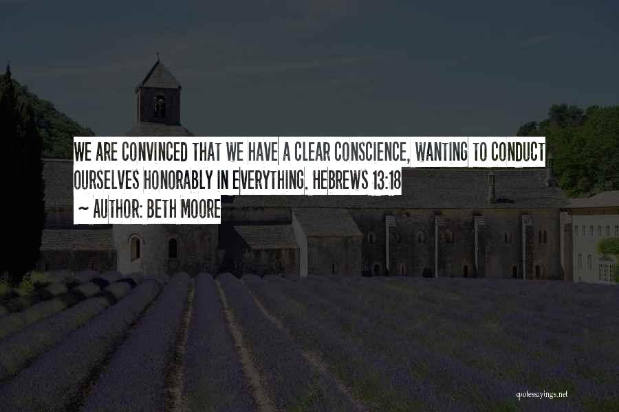 Clear Conscience Quotes By Beth Moore