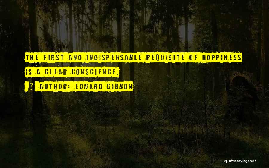 Clear Conscience Quotes By Edward Gibbon