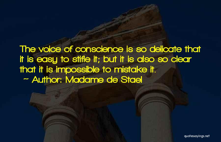 Clear Conscience Quotes By Madame De Stael