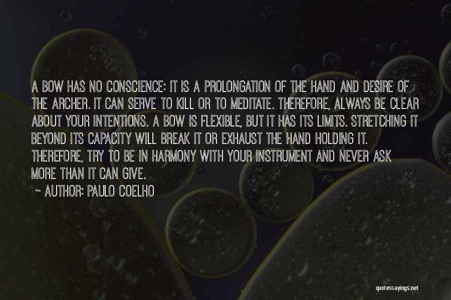 Clear Conscience Quotes By Paulo Coelho