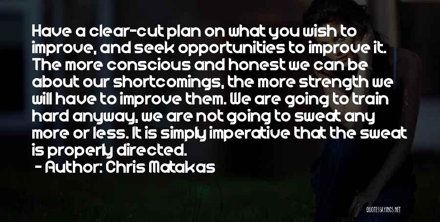 Clear Cut Quotes By Chris Matakas