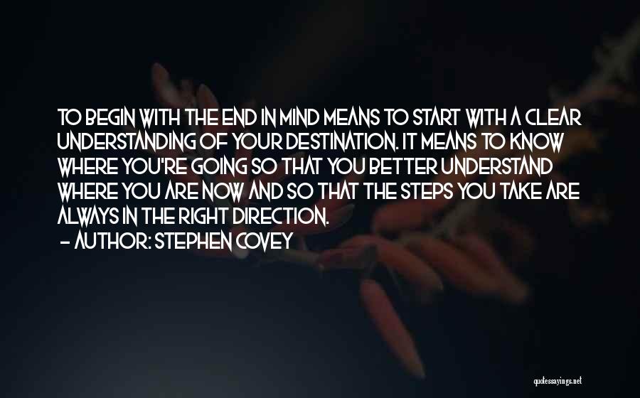 Clear Direction Quotes By Stephen Covey