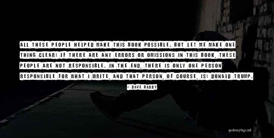 Clear Errors Quotes By Dave Barry Clear Errors Quotes By Dave Barry