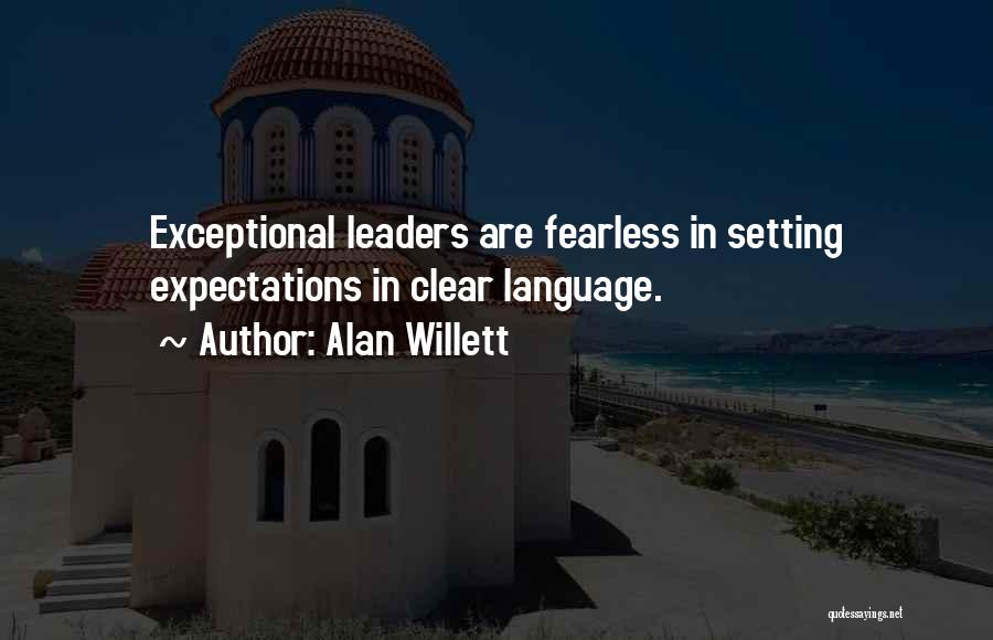 Clear Expectations Quotes By Alan Willett