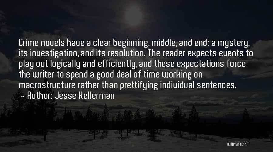 Clear Expectations Quotes By Jesse Kellerman