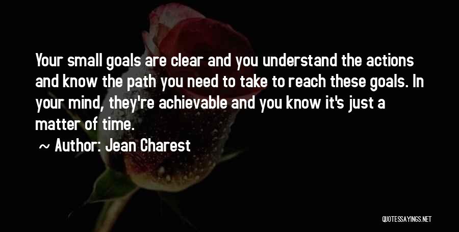 Clear Goals Quotes By Jean Charest