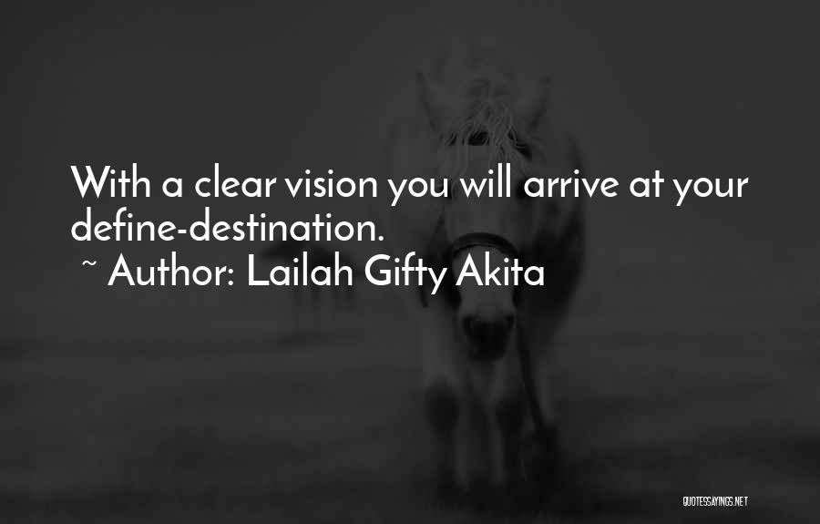 Clear Goals Quotes By Lailah Gifty Akita