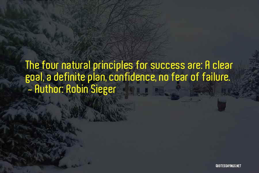 Clear Goals Quotes By Robin Sieger