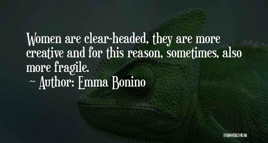 Clear Headed Quotes By Emma Bonino