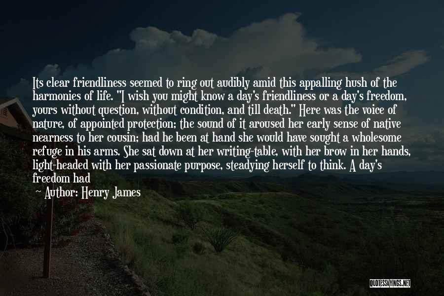 Clear Headed Quotes By Henry James