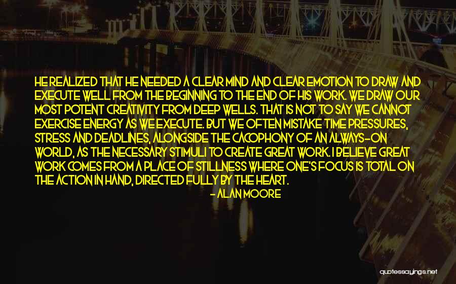 Clear Heart Quotes By Alan Moore Clear Heart Quotes By Alan Moore