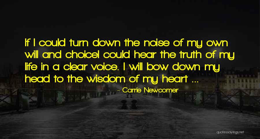 Clear Heart Quotes By Carrie Newcomer Clear Heart Quotes By Carrie Newcomer