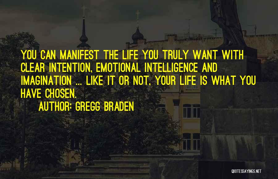 Clear Intention Quotes By Gregg Braden