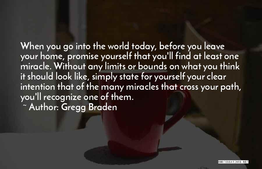 Clear Intention Quotes By Gregg Braden