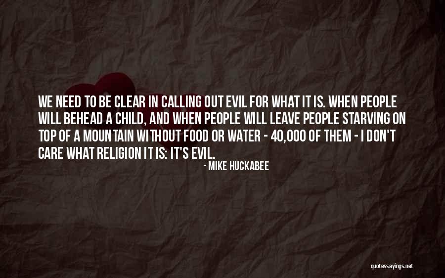 Clear Mountain Quotes By Mike Huckabee Clear Mountain Quotes By Mike Huckabee